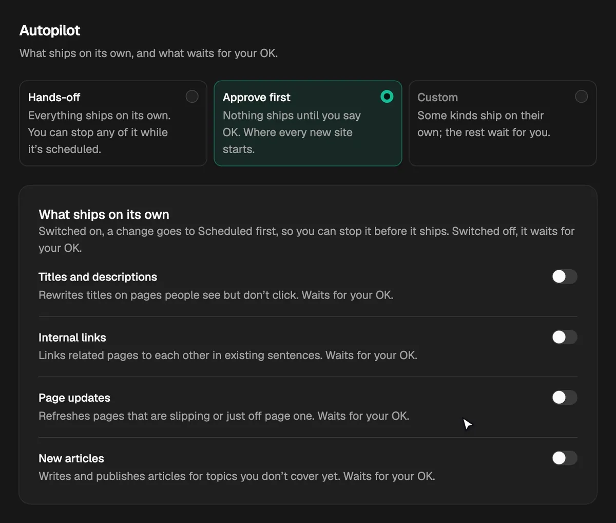 Turning on Internal links: the mode changes from Approve first to Custom