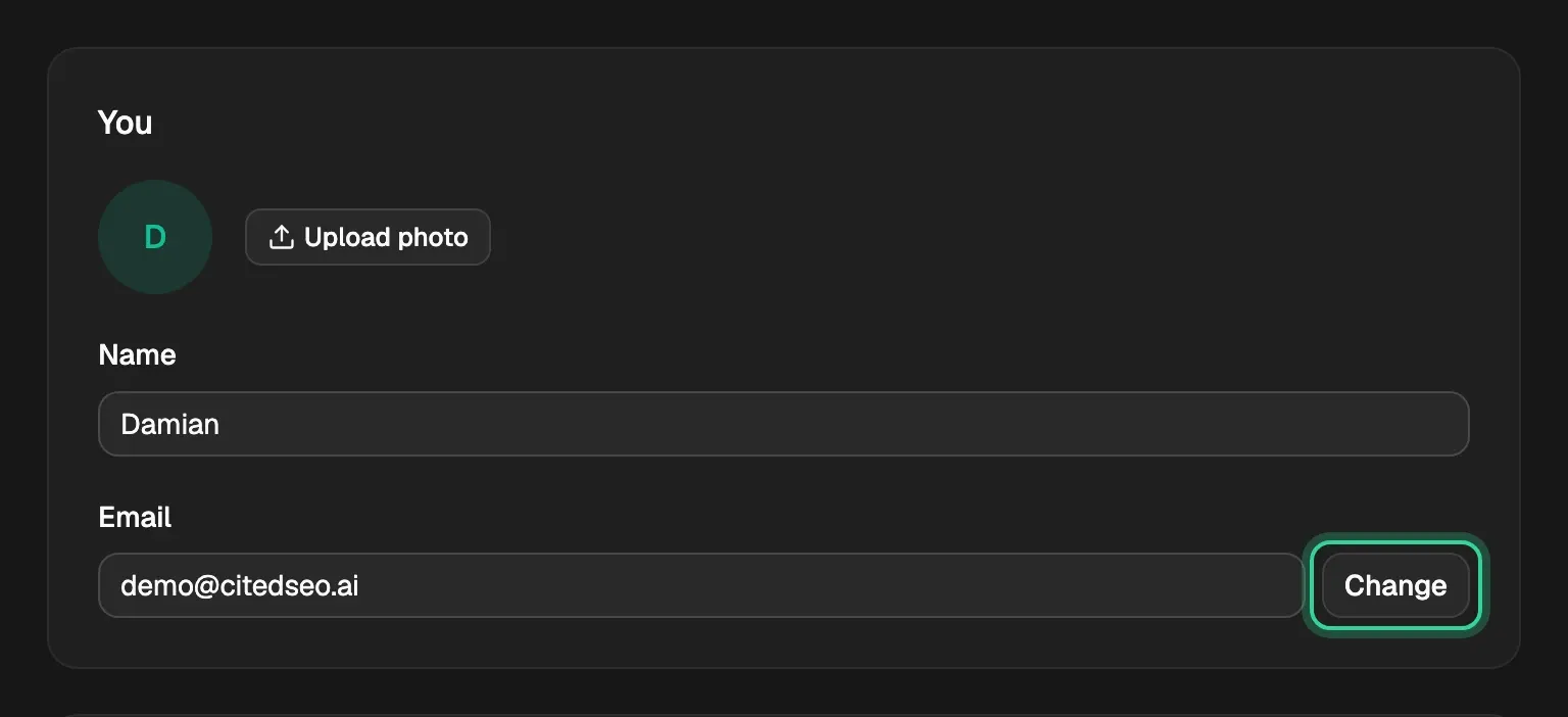 Settings › Profile: the Email you sign in with, which is where CitedSEO sends everything, and Change